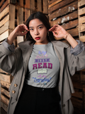 "Why Can't I Read All Day Everyday?" T-Shirt + Book of Your Choice