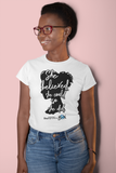 "She Believed She Could So She Did" - T-Shirt