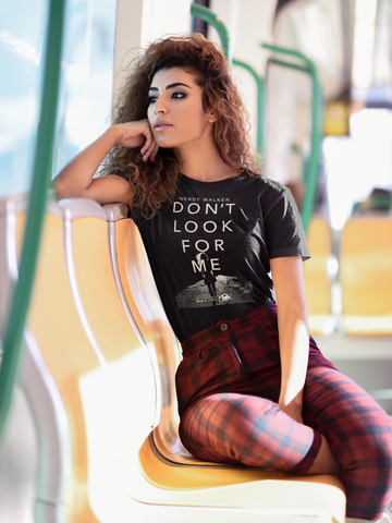 Wendy Walker's Don't Look For Me T-Shirt