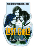 Last Girls by Demetra Brodsky Storytellers BOX